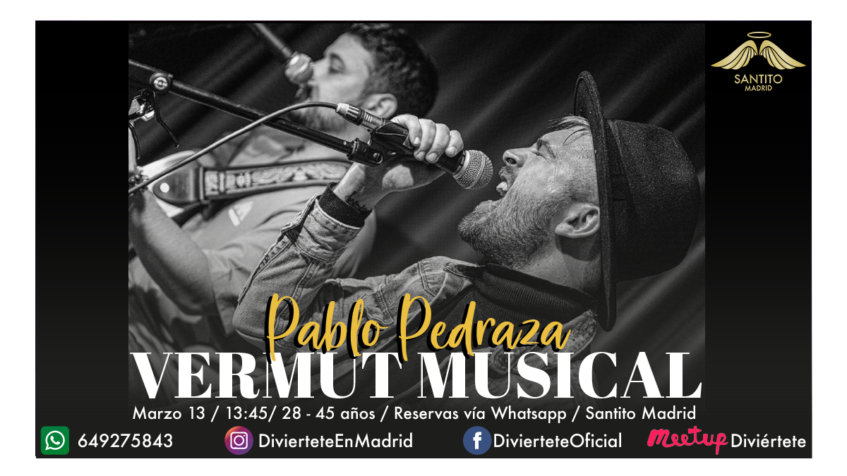 Vermut musical – Pablo Pedraza