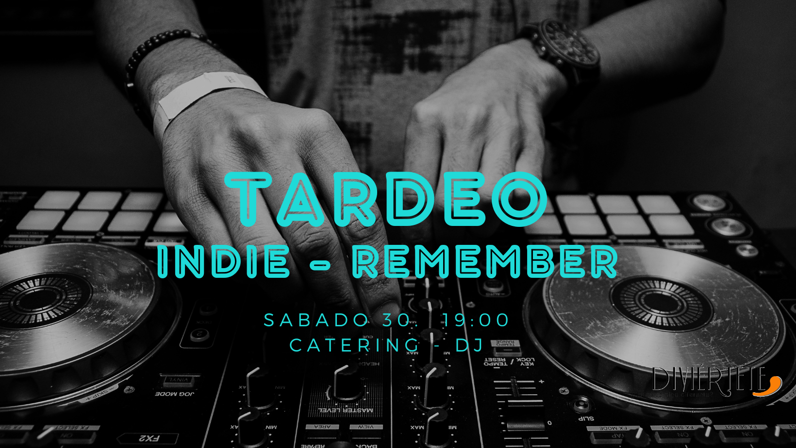 TARDEO INDIE-REMEMBER, ORGANIZACION- CATERING- DJ ( evento organizado)